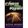 Alpha Force: Blood Money: Book 7