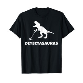 Funny T Rex Metal Detector Detecting Treasure Hunting Gift T-Shirt