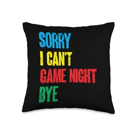 Board Games Clothing Board Funny Sorry I Can't Game Night Bye Throw Pillow, 16x16, Multicolor