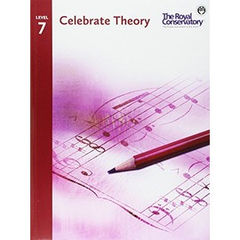 TCT07 - Celebrate Theory - The Royal Conservatory - Level 7
