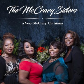 The McCrary Sisters • A Very McCrary Christmas CD 2019 Rounder Records •• NEW ••