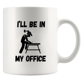 I’ll Be In My Office Woodworking Gifts Carpentry Carpenter Gifts Woodworker Dad Husband Brother Grandpa Uncle Novelty Drinkware Ceramic Mug 11 oz White
