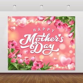 ChloropLastid Mothers Day Backdrop 10x8ft Happy Mother's Day Banner Decorations Pink Flowers Tulip Mother's Day Photography Background Mother's Day Photo Backdrop