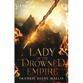 Lady of the Drowned Empire