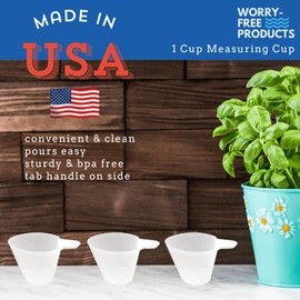Worry-Free 1 Cup Measuring Cup - USA Made Plastic Measuring Cup, BPA Free. Clear, with Markings for Cups, ml, Ounces. Use for Dry, Liquid or as a Dog Food Scoop