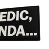 Medic Kinda Funny PVC Patch (Black and White)