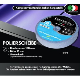 Lux Metal - Cotton Polishing Disc B Fine 100 mm - Ideal for High Gloss Polishing of All Metals such as Aluminium, Stainless Steel, Brass, Copper, Bronze, Iron etc. Removes Oxide and Rust