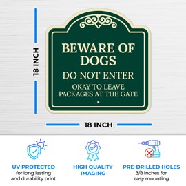 Beware of Dog Do Not Enter Okay to Leave Packages at The Gate Décor Sign, Green Dark, 18x18 Inches, ACM, Fade Resistant, Made in USA by Sigo Signs