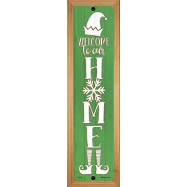 Smart Blonde Welcome To Our Home Green Novelty Wood Mounted Small Metal Street Sign Holiday