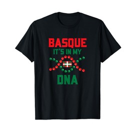Basque Country It's In My DNA Roots Basque Flag Culture T-Shirt