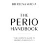 The Perio Handbook: The complete guide to modern periodontics