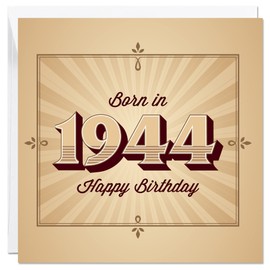 80th Birthday Card Born In 1944, 150mm x 150mm Happy Birthday Card for Men Women Mum Dad Sister Brother Husband Wife, Fun Greeting Cards