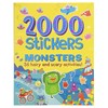 2000 Stickers Monsters Activity Book: 36 Hairy and Scary Activities!