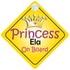 Princess Ela On Board Girl Car Sign Child/Baby Gift/Present 002