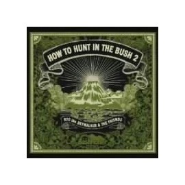 RYO the SKYWALKER presents HOW TO HUNT IN THE BUSH 2