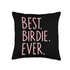 Best Birdie Ever Throw Pillow