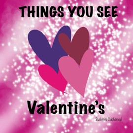 Things You See Valentine’s