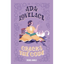 Ada Lovelace Cracks the Code
