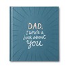 Dad, I Wrote a Book about You — One-of-a-kind gift