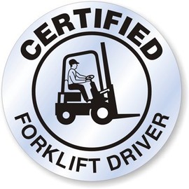 Certifed Fork Lift Driver - Full Color Printed - (size: 2" ROUND color: WHITE/BLACK) - Hard Hat, Helmet, Windows, Walls, Bumpers, Laptop, Lockers, etc.