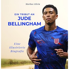 Ein Tribut an Jude Bellingham: Eine illustrierte Biografie