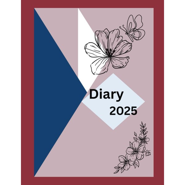 Diary 2025: Calendar, Agenda