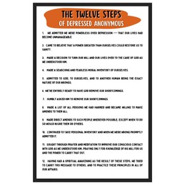 The 12 Steps of DA Depressed Anonymous Poster for Addiction Recovery - Twelve Steps Depressed Anonymous Quotes Print - Addiction Therapy & Recovery - 11x17 in. LAMINATED - No Frame