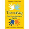 Theraplay® – The Practitioner’s Guide (Theraplay(r) Books & Resources)