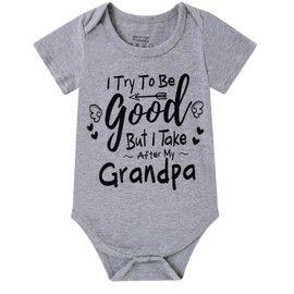 Lovefairy Baby Outfits Newborn Boys Girls Bodysuits Unisex Short Sleeve Clothes Funny Romper I Try to Be Good But I Take After My Grandpa 3-6 Months