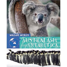 Wildlife Worlds: Australasia and Antarctica
