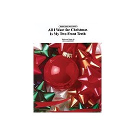 All I Want for Christmas Is My Two Front Teeth Sheet