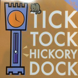 Tick, Tock, Hickory Dock (CD, 2005) New