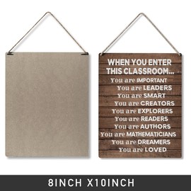 Inspirational Gift Signs When You Enter This Classroom You are Important You are Leaders You are Smart Wooden Hanging Sign Rustic Art Wall Home Classroom Decoration 10 x 8 Inches