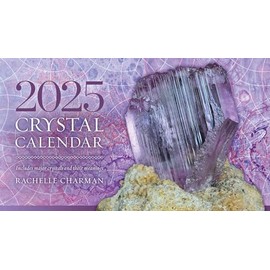 2025 Crystal Calendar: Powerful crystals for every months of the year (Planners)