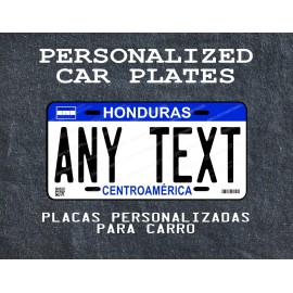 Car Plate Honduras, Custom Plate Honduras, Placa Personalizada de Honduras