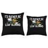 Id Rather Be Leaf Blowing Autumn Leaf Blower Throw Pillow