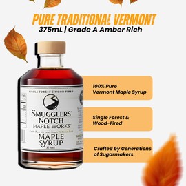 Smuggler’s Notch Maple Works – Single Forest Wood Fired – 100% Pure Vermont Maple Syrup – Natural Sweetener & Gluten Free – Rich Taste – Waffles and Pancakes, Cocktails, Marinades, 12.68 Fl Oz. (375 mL)