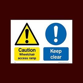 Caution Wheelchair access ramp Keep clear Plastic Sign - Fire, Disabled, Wheelchair, Ramp, Parking, Emergency - (DDA5)