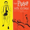 Charlie Parker With Strings [VINYL]