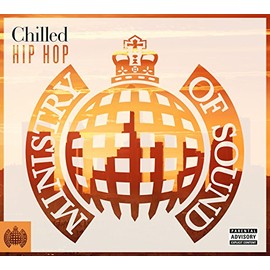 Chilled Hip Hop - Ministry Of Sound