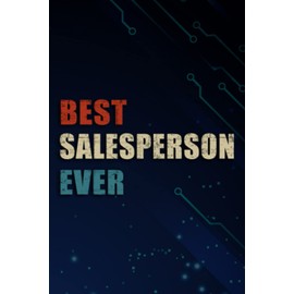 Chrismas Gifts - Best Salesperson Ever Nice for Women and Men: Salesperson, Funny & Unique Christmas Gift for Men, Him, Dad, Boyfriend, Husband, ... Present - Mens Stocking Stuffer,Management