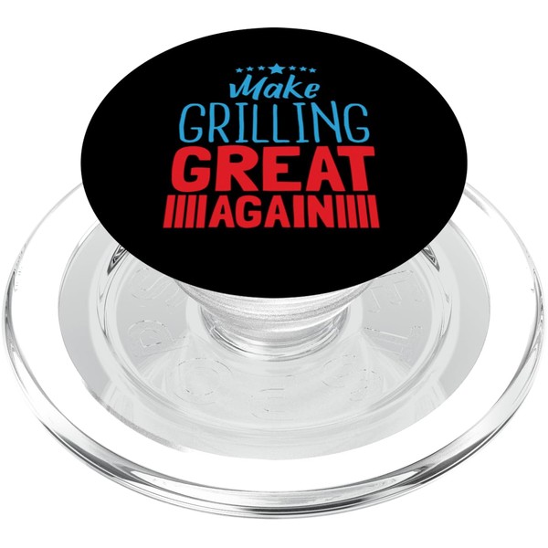 Make Grilling Great Again - Barbeque Mens Grill Master PopSockets