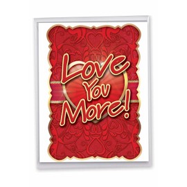 NobleWorks - Large Valentines Day Card Funny (8.5 x 11 Inch) - Vday Humor, Big Greeting Notecard for Valentine - Love You More J2133