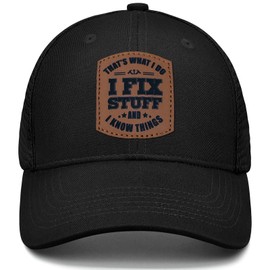 I Fix Stuff and I Know Things Hat Adjustable Baseball Cap, Men's Birthday for Dad Husband Grandpa Boyfriend