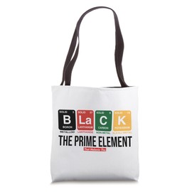 Black Prime Element Periodic Table Black Pride Black Owned Tote Bag