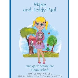 Marie und Teddy Paul eine ganz besondere Freundschaft