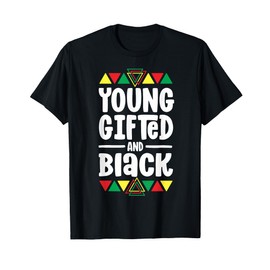 Young Gifted And Black History Shirts For Boys African T-Shirt