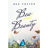Bea and Beauty