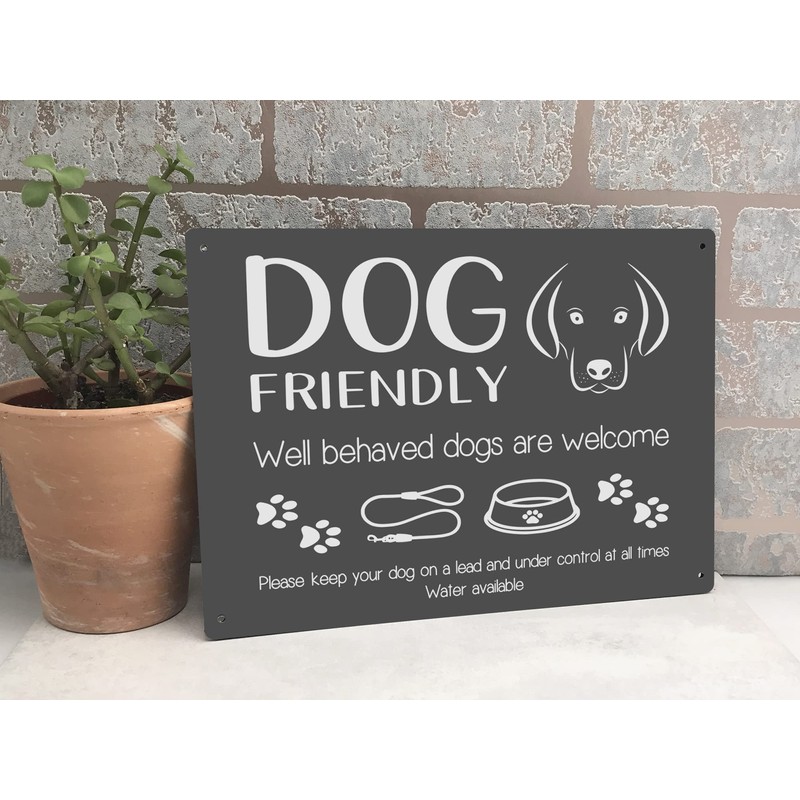 Dog Friendly Printed Waterproof Sign - Stylish and Bold, Ideal