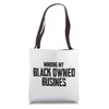 Minding My Black Owned Business Black Power BLM Tote Bag